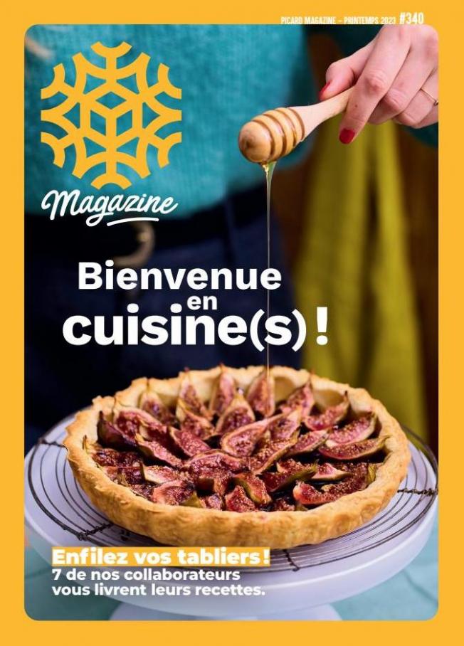 Picard Magazine – Bienvenue en cuisine(s). Picard (2023-03-12-2023-03-12)