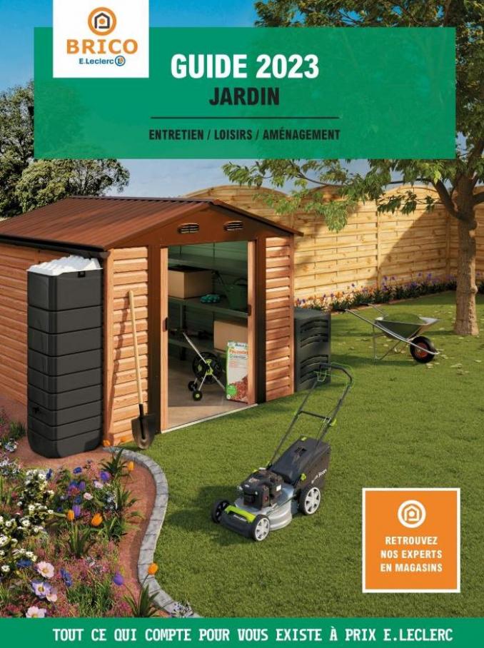 Guide de Jardin 2023. E.Leclerc Brico (2023-12-30-2023-12-30)