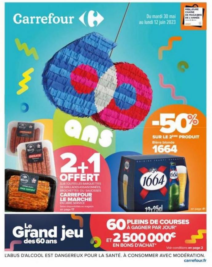 Carrefour fête ses 60 ans. Carrefour (2023-06-12-2023-06-12)