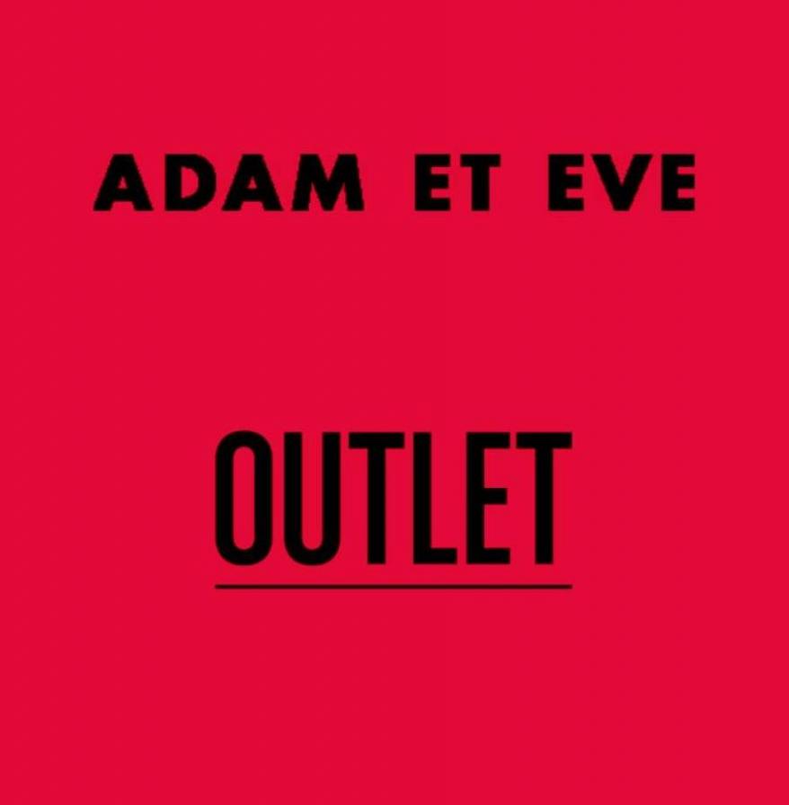 Outlet Adam et Eve. Adam et Eve (2023-07-06-2023-07-06)