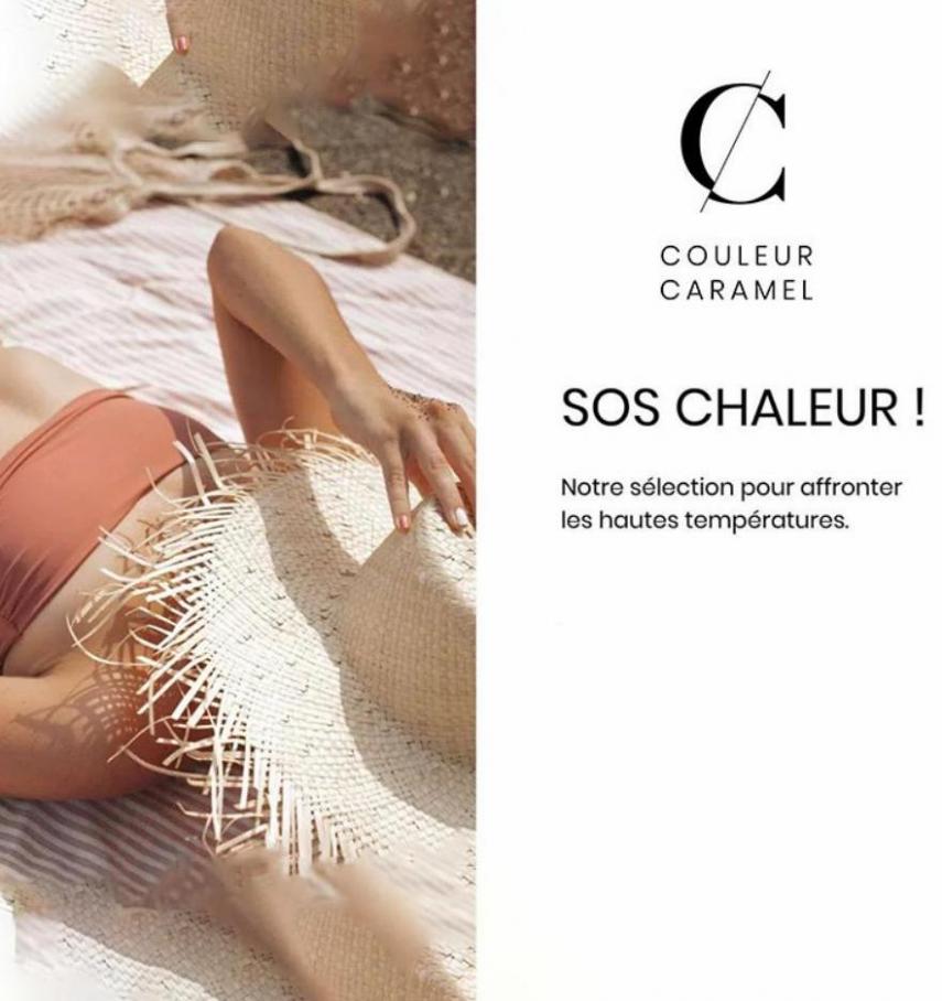 SOS CHALEUR!. Couleur Caramel (2023-07-16-2023-07-16)