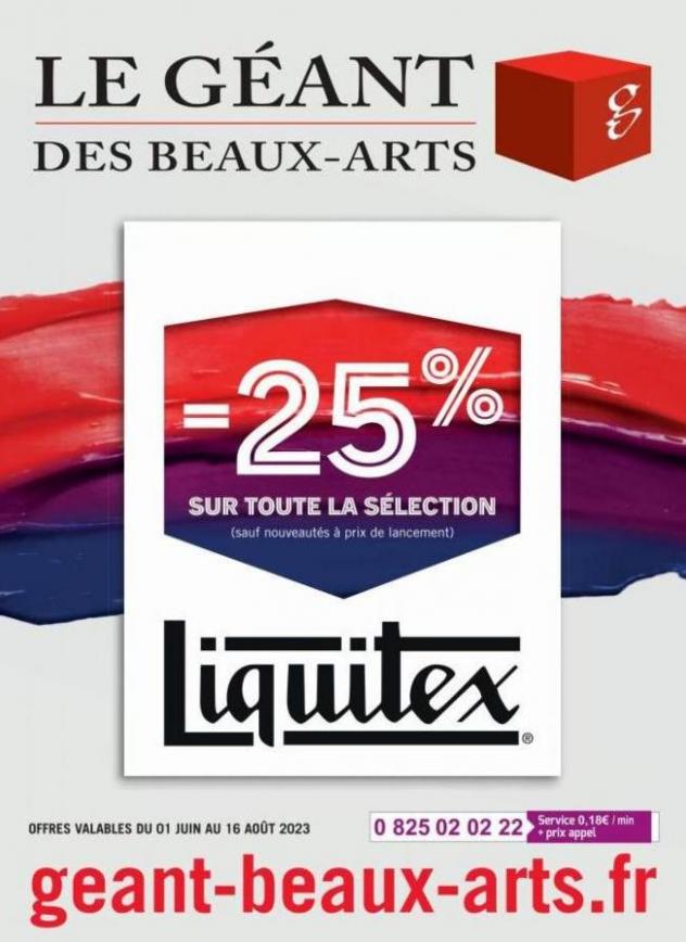 Sélection Liquitex. Le Géant des Beaux-Arts (2023-08-16-2023-08-16)