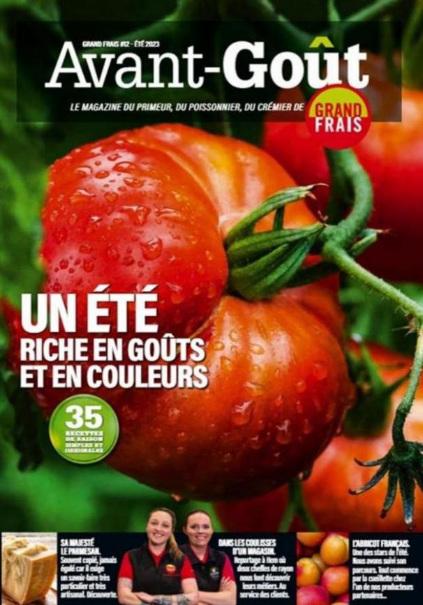 Magazine Avant-Goût - Un été riche en goûts et en couleurs. Grand Frais (2023-07-31-2023-07-31)