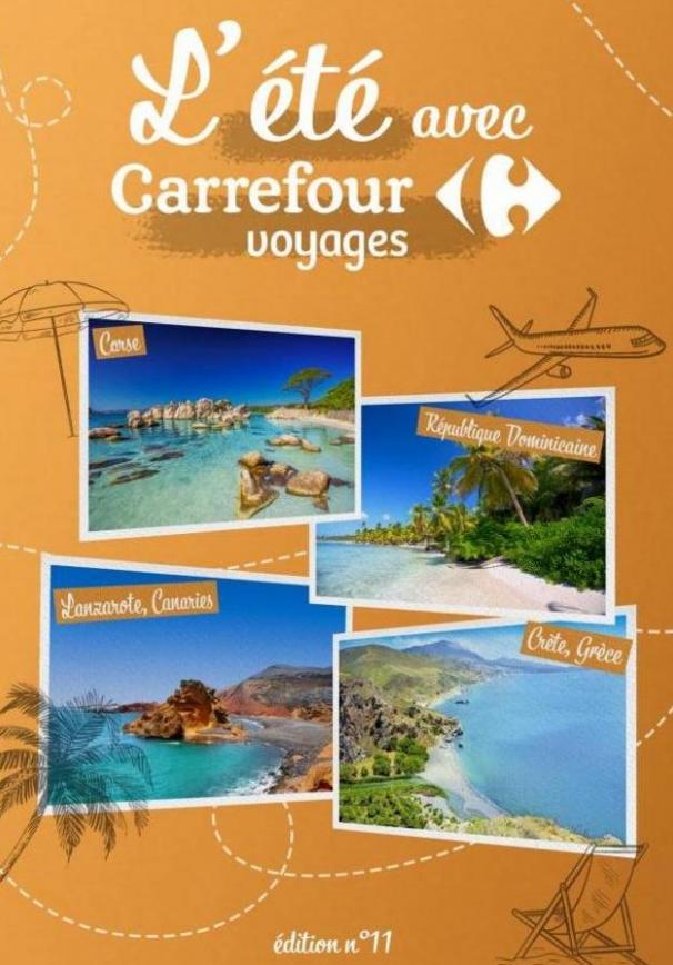 L’été avec Carrefour Voyages. Carrefour Voyages (2023-11-30-2023-11-30)