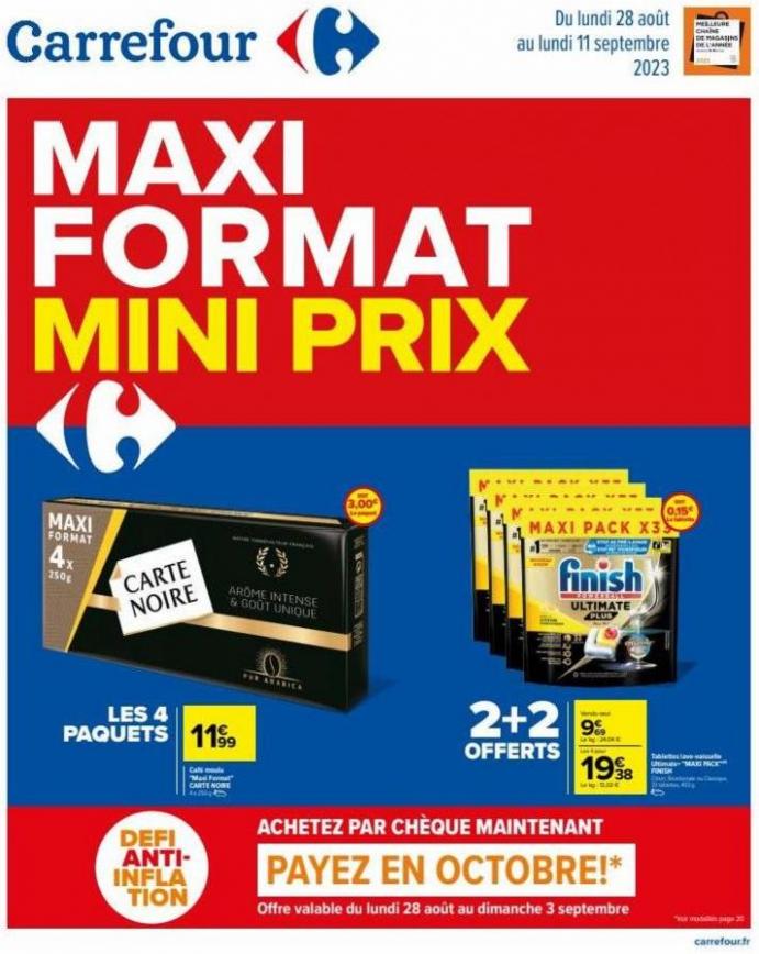 MAXI FORMAT MINI PRIX. Carrefour (2023-09-11-2023-09-11)