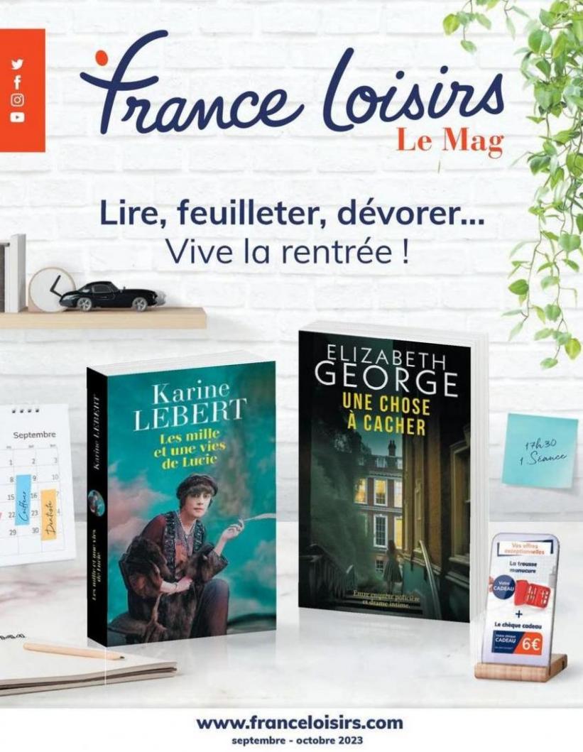 Le Mag (Lire, Feuilleter, Dévorer... Vive La Rentrée!). France Loisirs (2023-10-31-2023-10-31)