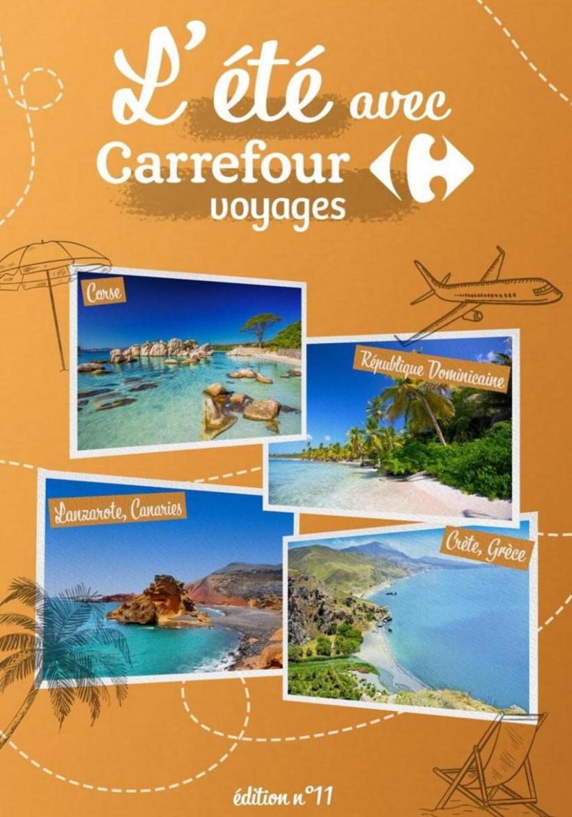 L’été avec Carrefour Voyages. Carrefour (2023-11-30-2023-11-30)