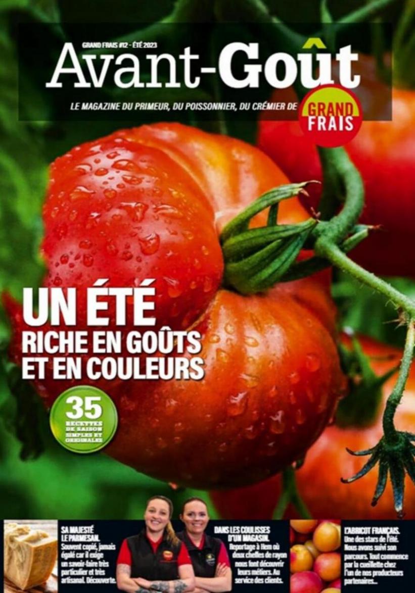 Magazine Avant-Goût - Un été riche en goûts et en couleurs. Grand Frais (2023-09-21-2023-09-21)
