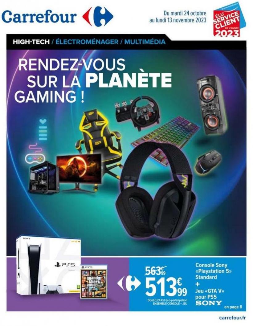 Rendez-Vous Sur La Planète Gaming !. Carrefour (2023-11-13-2023-11-13)