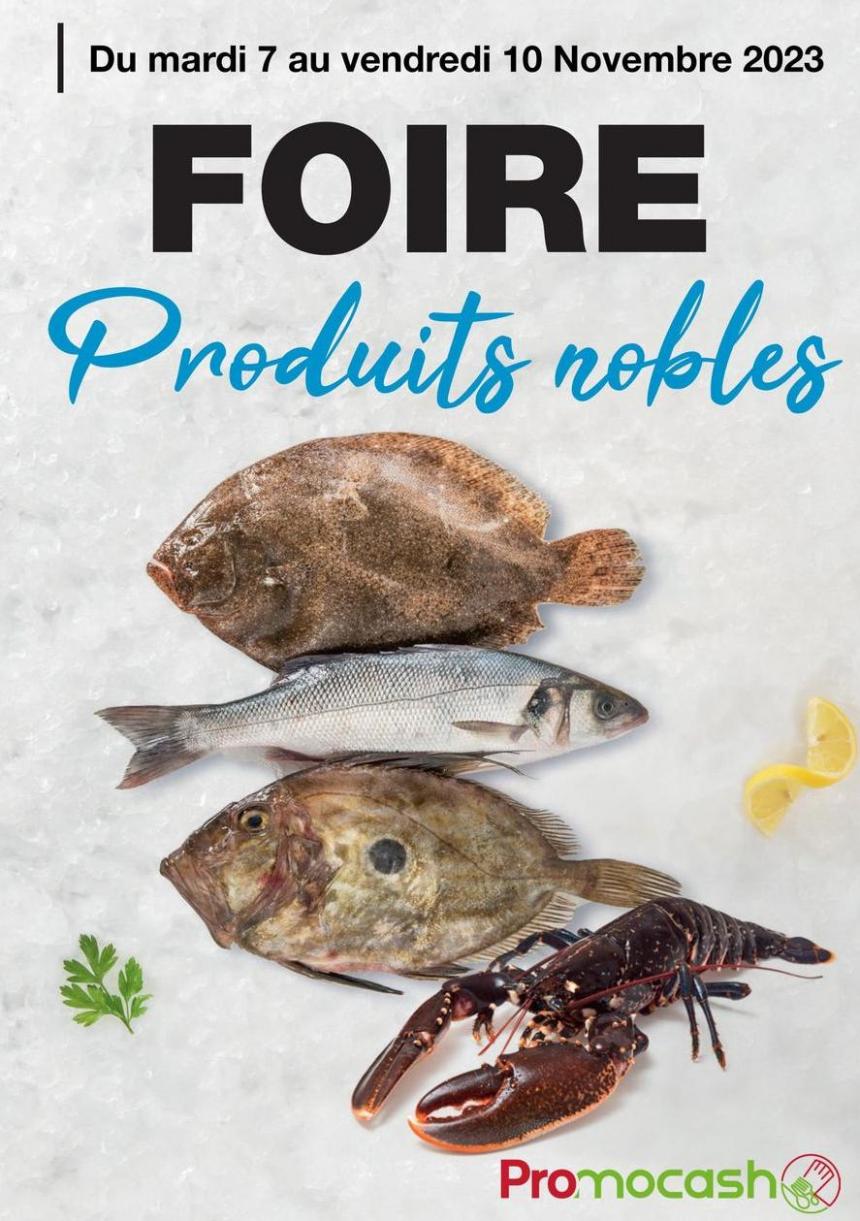 Foire Produits Nobles. Promocash (2023-11-10-2023-11-10)