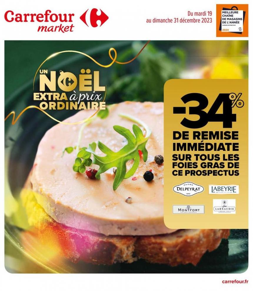 Un Noël Extra À Prix Ordinaire. Carrefour Market (2023-12-31-2023-12-31)