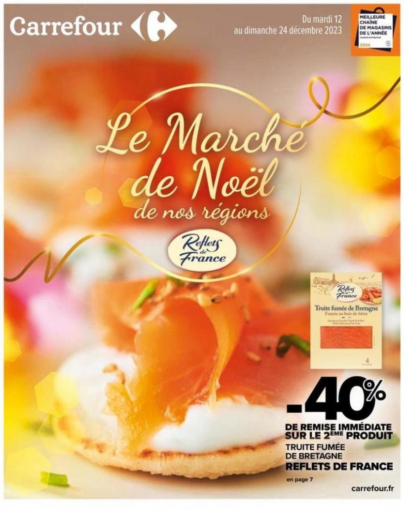 Le Marché De Noël De Nos Régions. Carrefour (2023-12-24-2023-12-24)