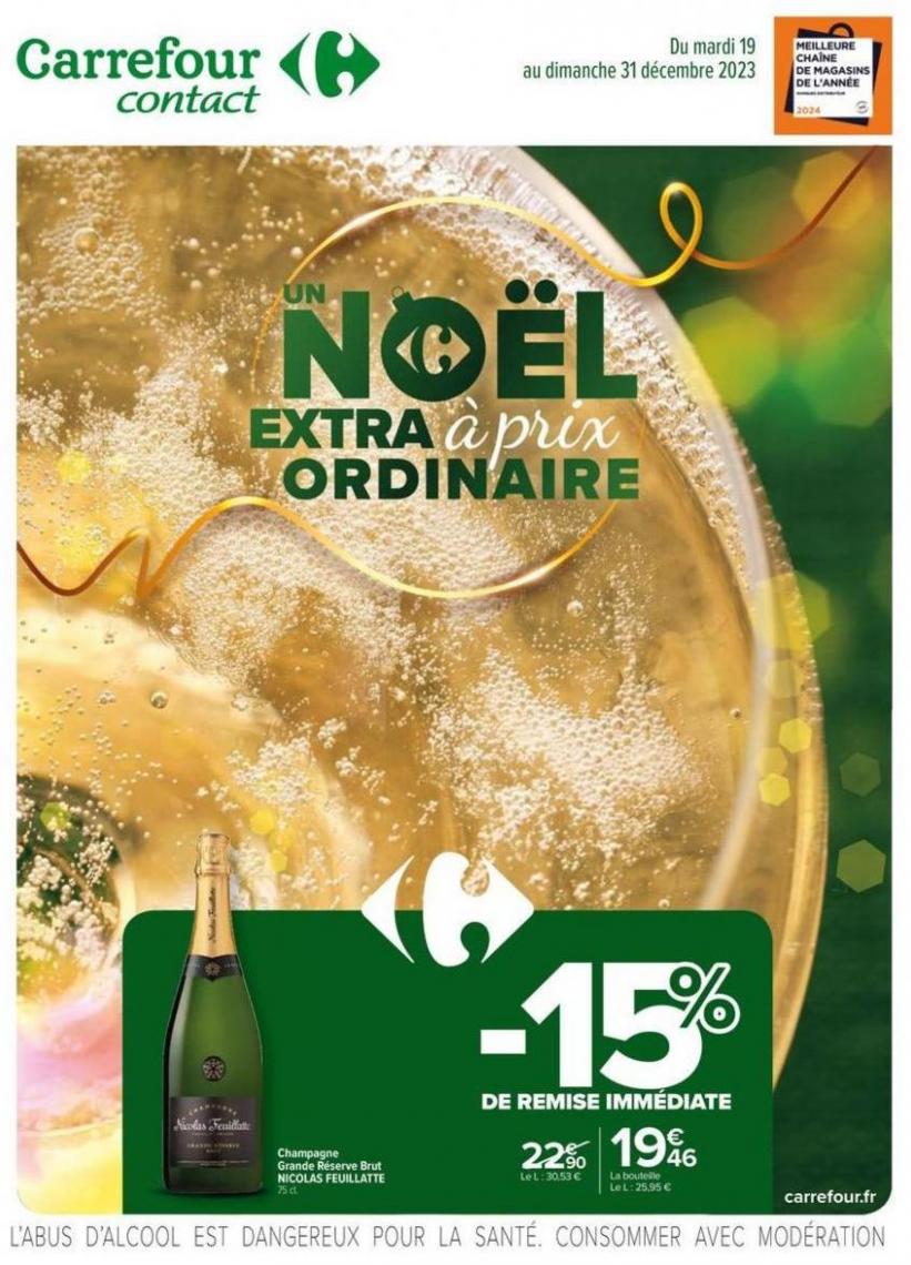 Noël Extra À Prix Ordinaire. Carrefour Contact (2023-12-31-2023-12-31)