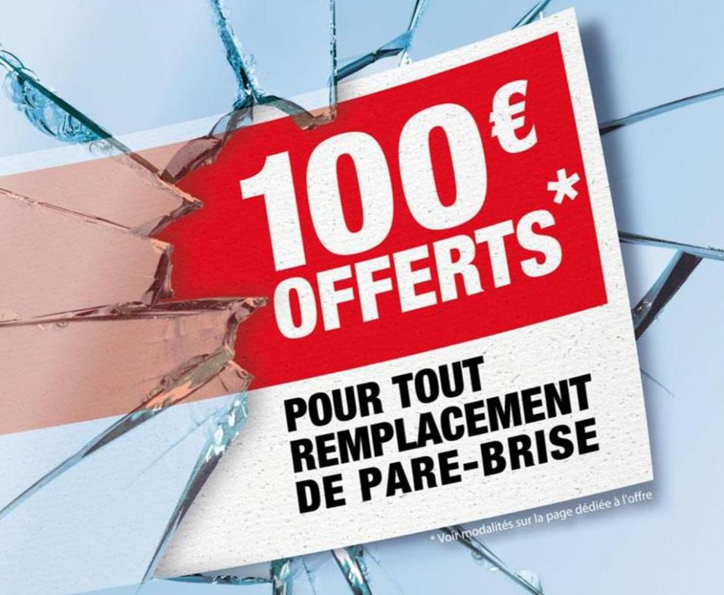 100 € Offerts. Rapid Pare-brise (2024-02-24-2024-02-24)