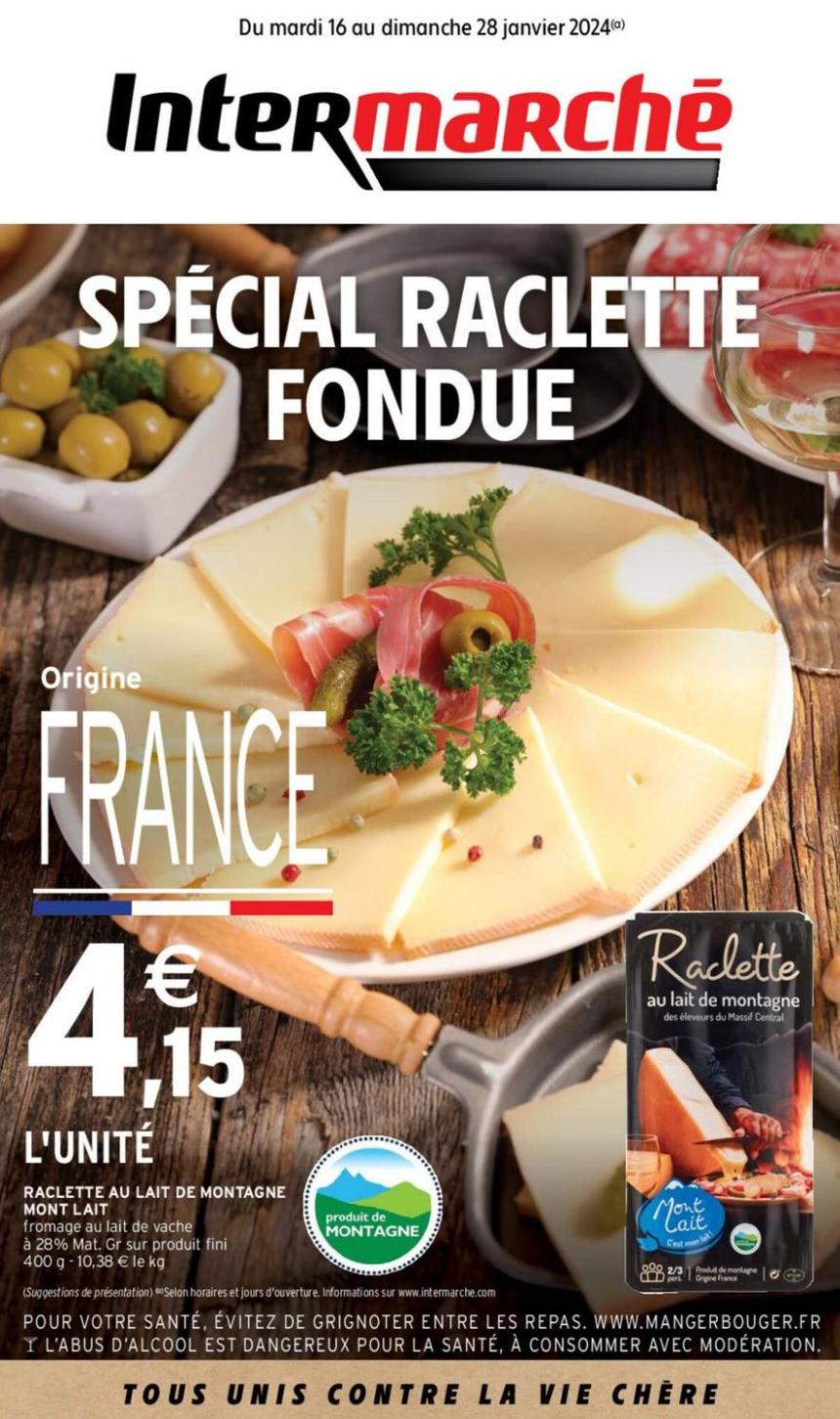 Spécial Raclette Fondue. Intermarché (2024-01-28-2024-01-28)