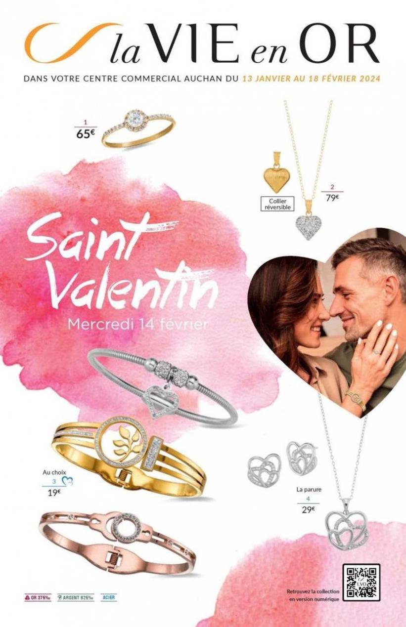 La Vie En Or Spécial Saint Valentin. Auchan (2024-02-18-2024-02-18)