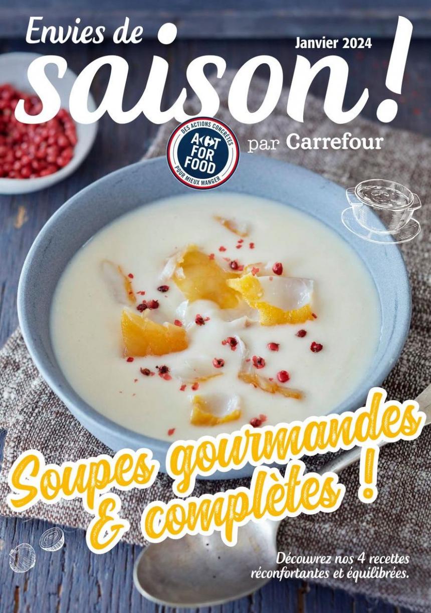 Soupes Gourmandes Et Complètes !. Carrefour City (2024-01-31-2024-01-31)