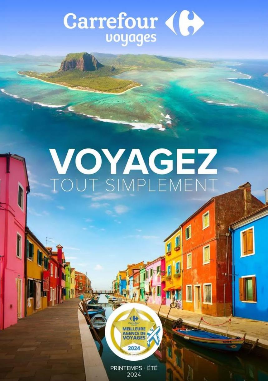 Voyagez Tout Simplement. Carrefour Contact (2024-05-31-2024-05-31)