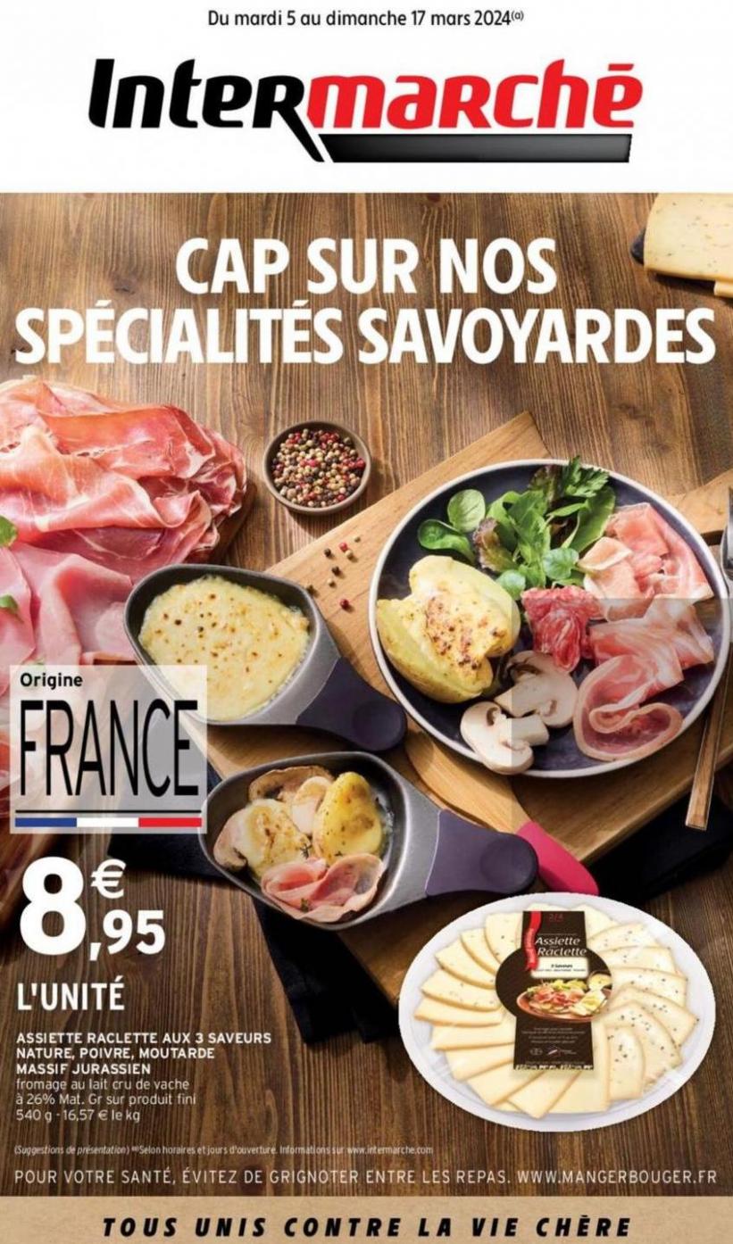 Cap Sur Nos Spécialités Savoyardes. Intermarché Express (2024-03-17-2024-03-17)