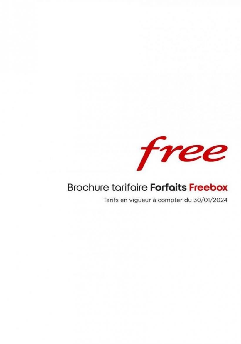 Brochure Tarifaire Forfaits Freebox. Free (2024-06-30-2024-06-30)
