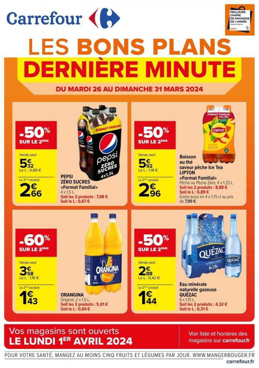Les Bons Plans De Dernière Minute. Carrefour (2024-03-31-2024-03-31)