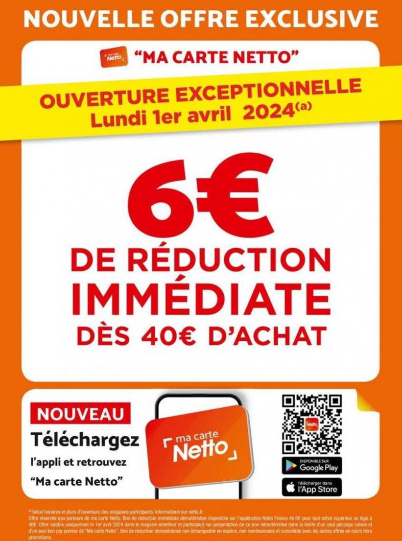 6€ De Réduction Immédiate. Netto (2024-04-01-2024-04-01)