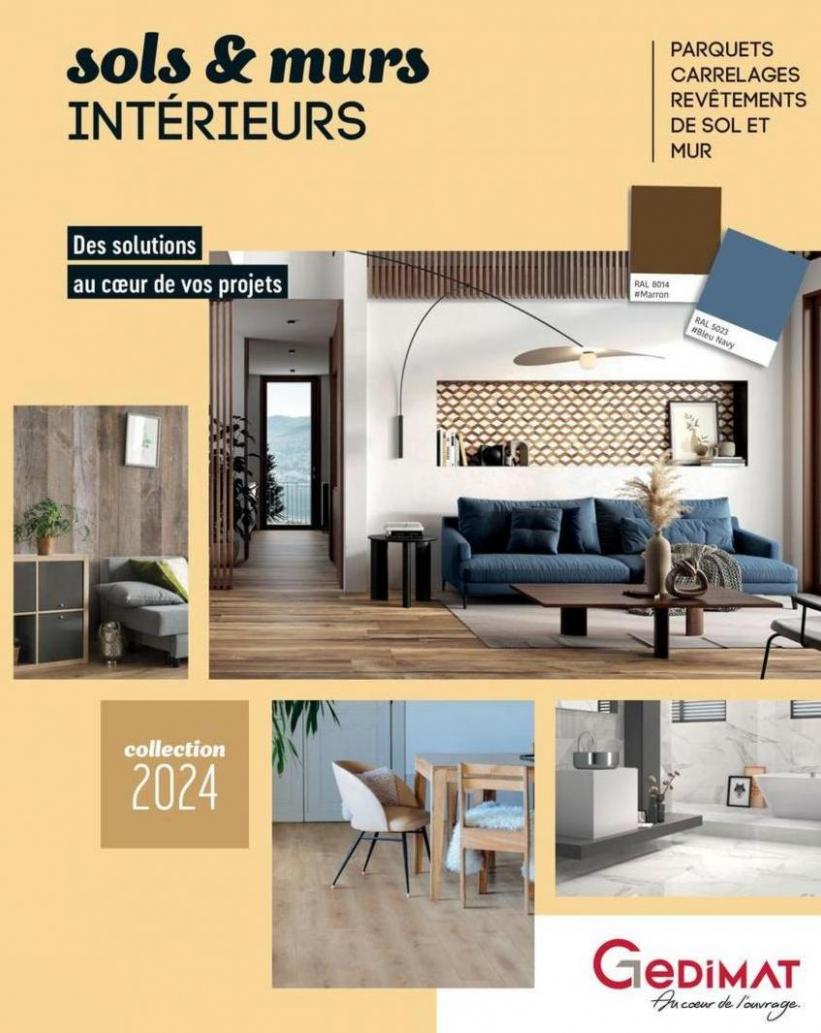 Catalogue Gedimat Sol S & Murs Interieurs 2024. Gedimat (2024-03-30-2024-03-30)