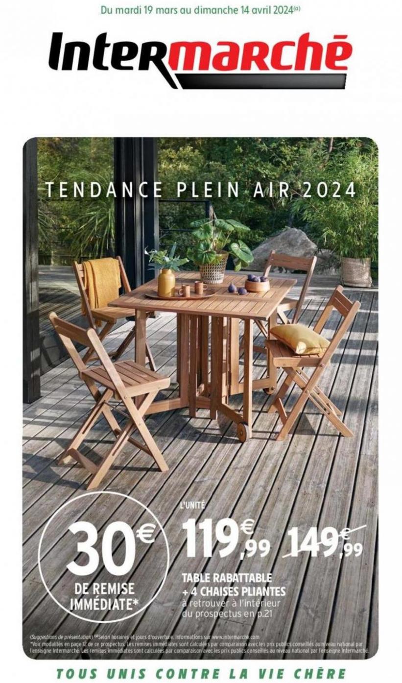 Tendance Plein Air 2024. Intermarché Hyper (2024-04-14-2024-04-14)