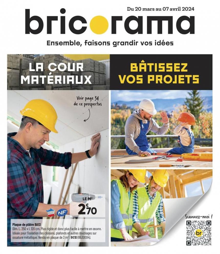 Nouvelle Catalogue Bricorama. Bricorama (2024-04-07-2024-04-07)