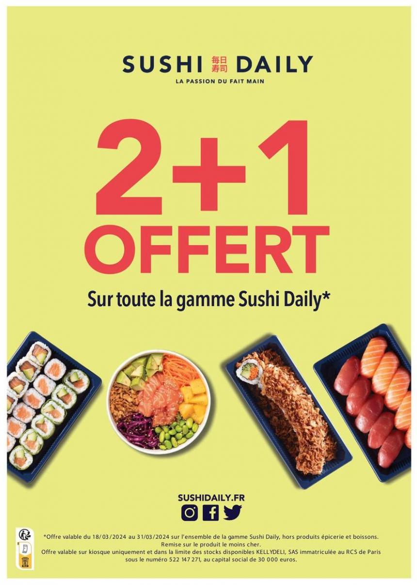2 + 1 Offert Sur Toute La Gamme Sushi Daily. Casino Supermarchés (2024-03-31-2024-03-31)