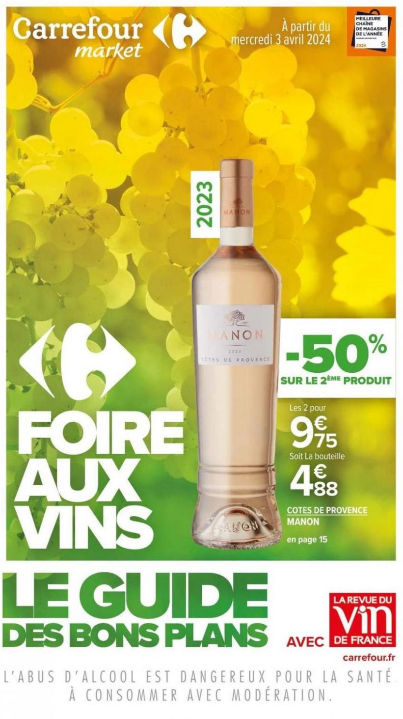 Foire Aux Vins. Carrefour Market (2024-04-14-2024-04-14)