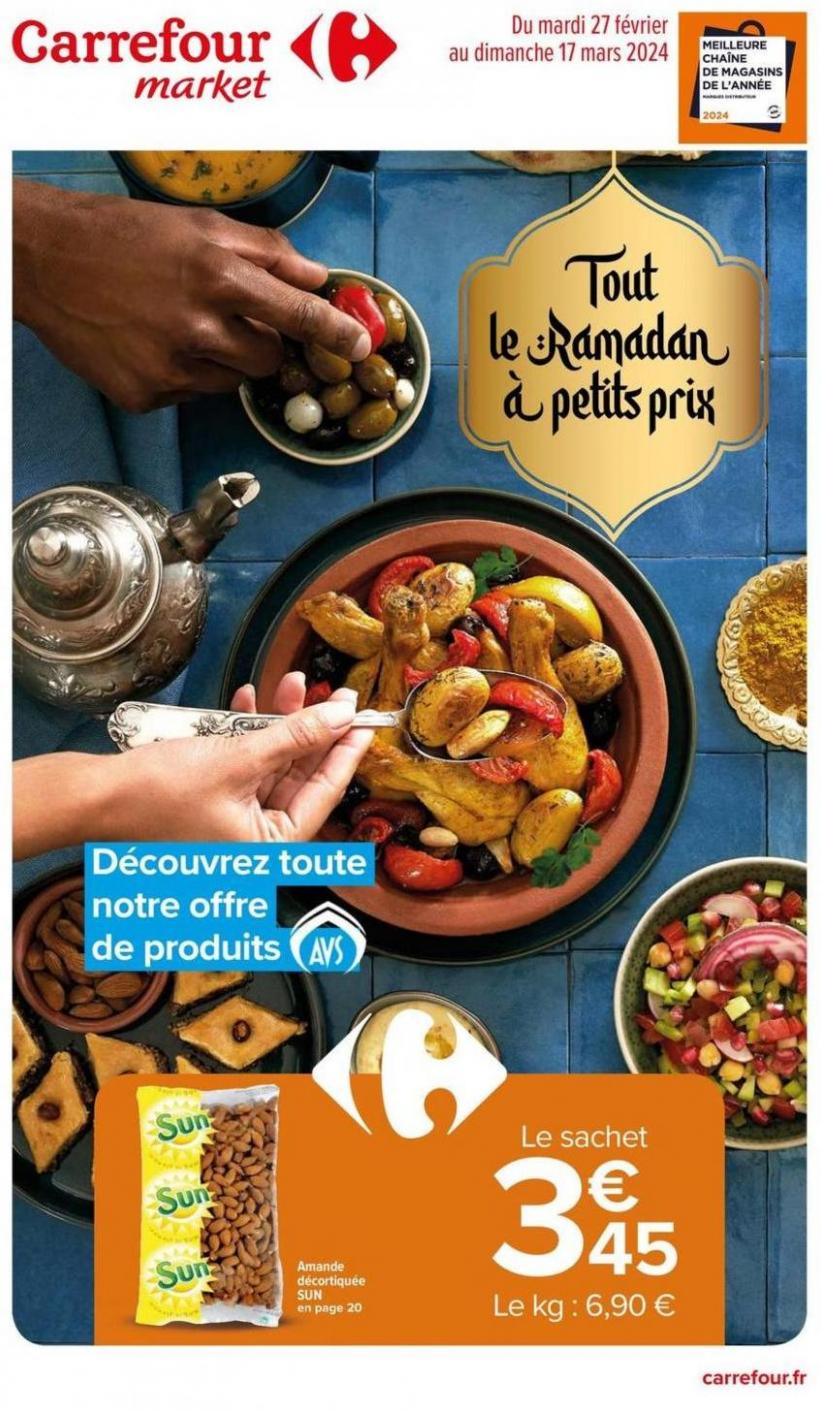 Tout Le Ramadan À Petits Prix. Carrefour Market (2024-03-17-2024-03-17)