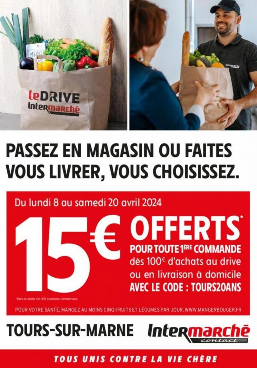 15€ Offerts. Intermarché Contact (2024-04-20-2024-04-20)