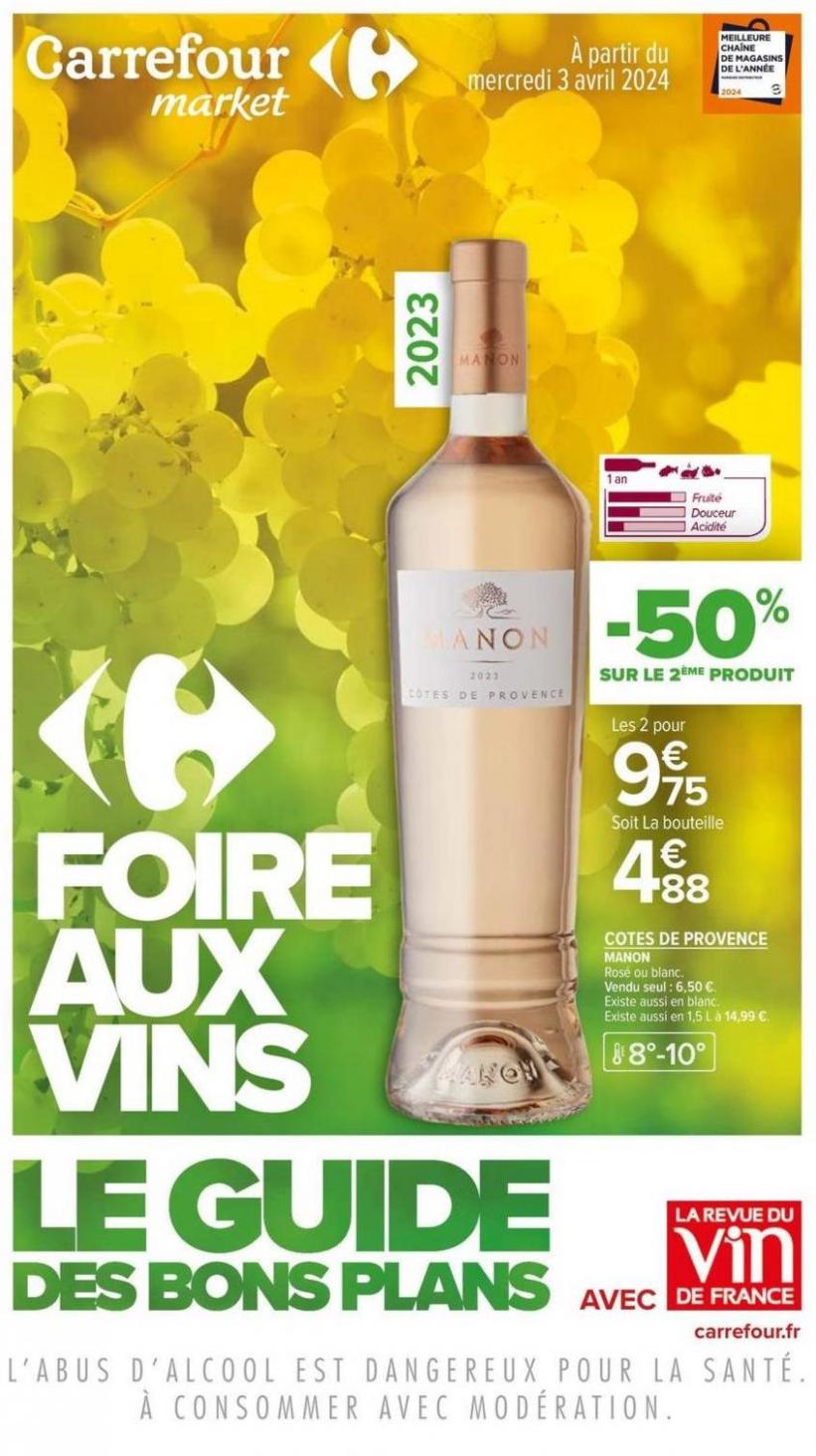 Foire Aux Vins. Carrefour Market (2024-04-14-2024-04-14)