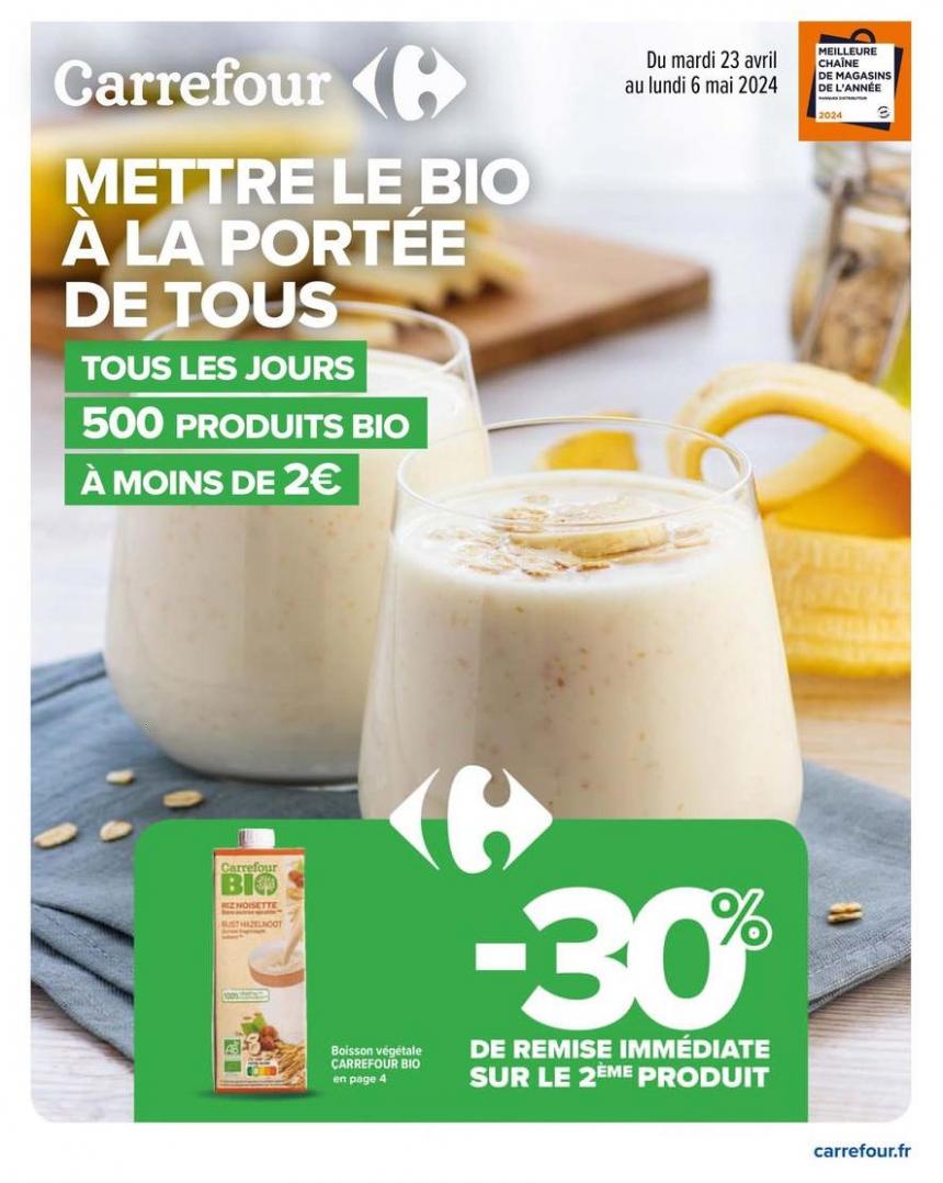 Mettre Le Bio À La Portée De Tous. Carrefour Express (2024-05-06-2024-05-06)