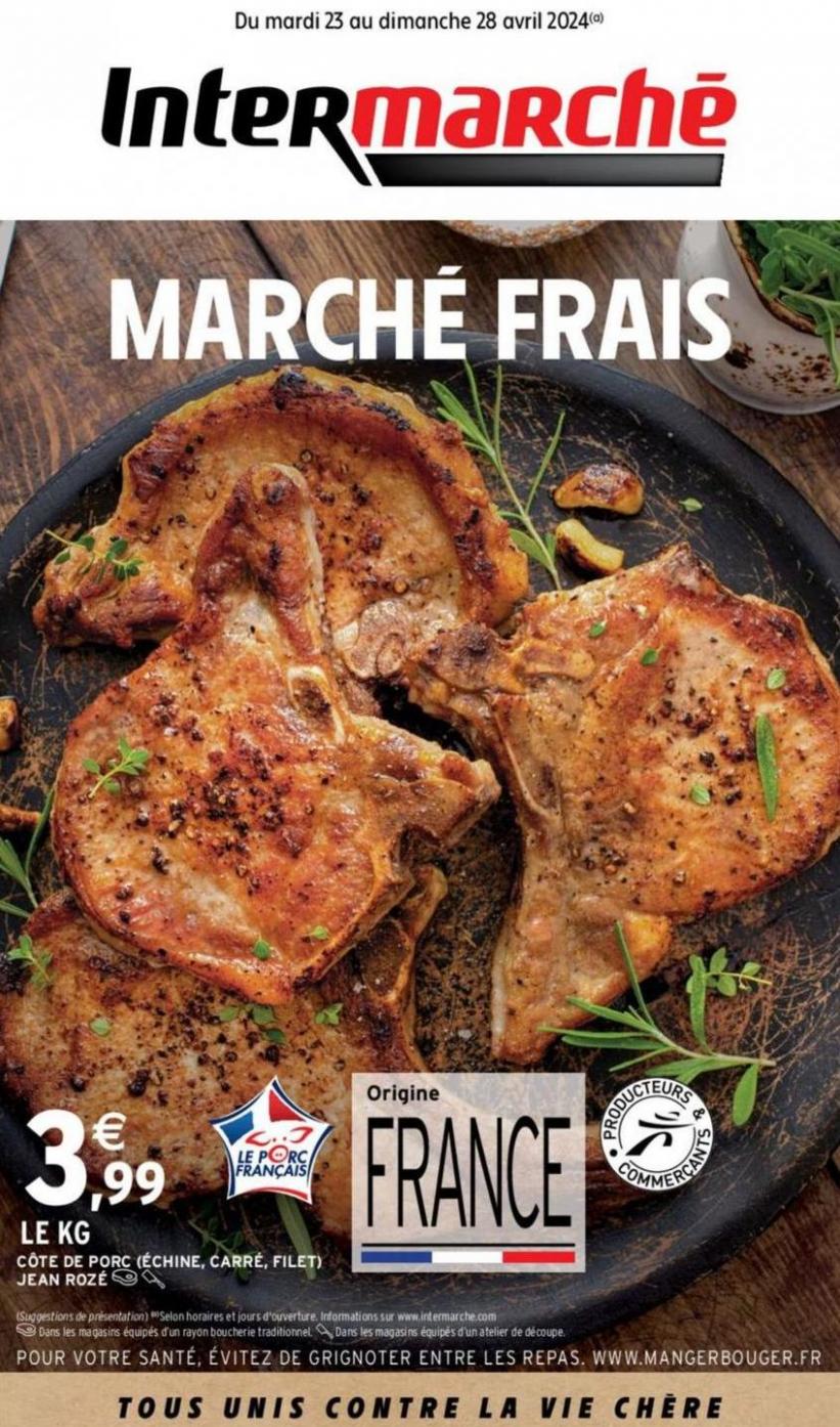 Marche Frais. Intermarché (2024-04-28-2024-04-28)