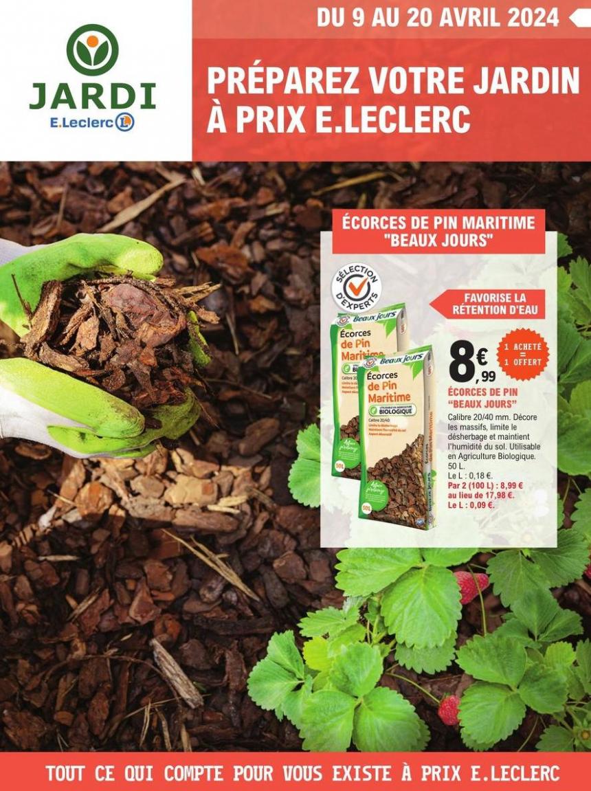 Préparez Votre Jardin À Prix. E.Leclerc Jardi (2024-04-20-2024-04-20)