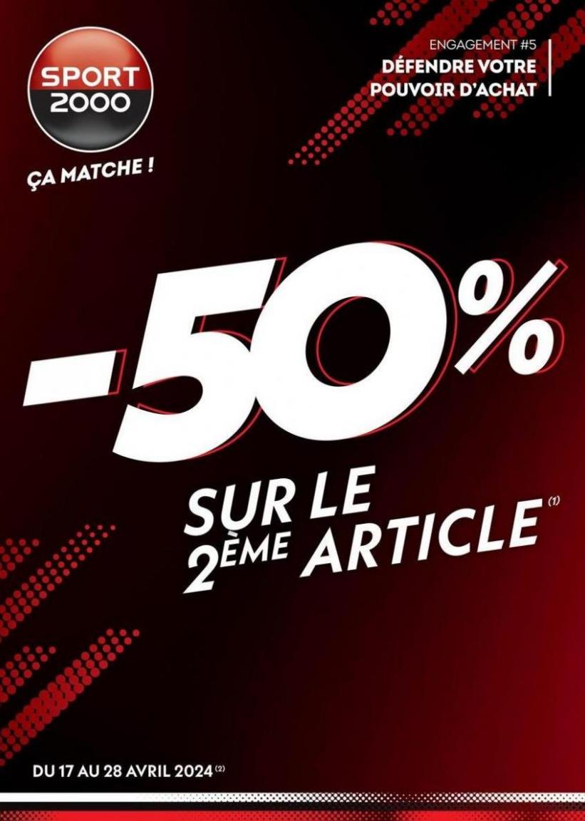 -50% Sur Le 2Ème Article. Sport 2000 (2024-04-28-2024-04-28)