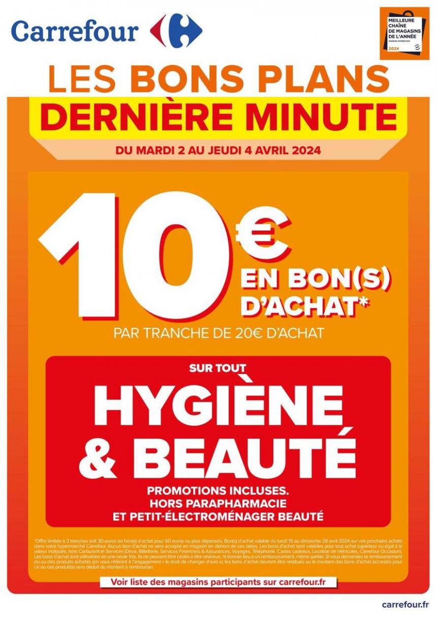Les Bons Plans De Dernière Minute. Carrefour (2024-04-15-2024-04-15)
