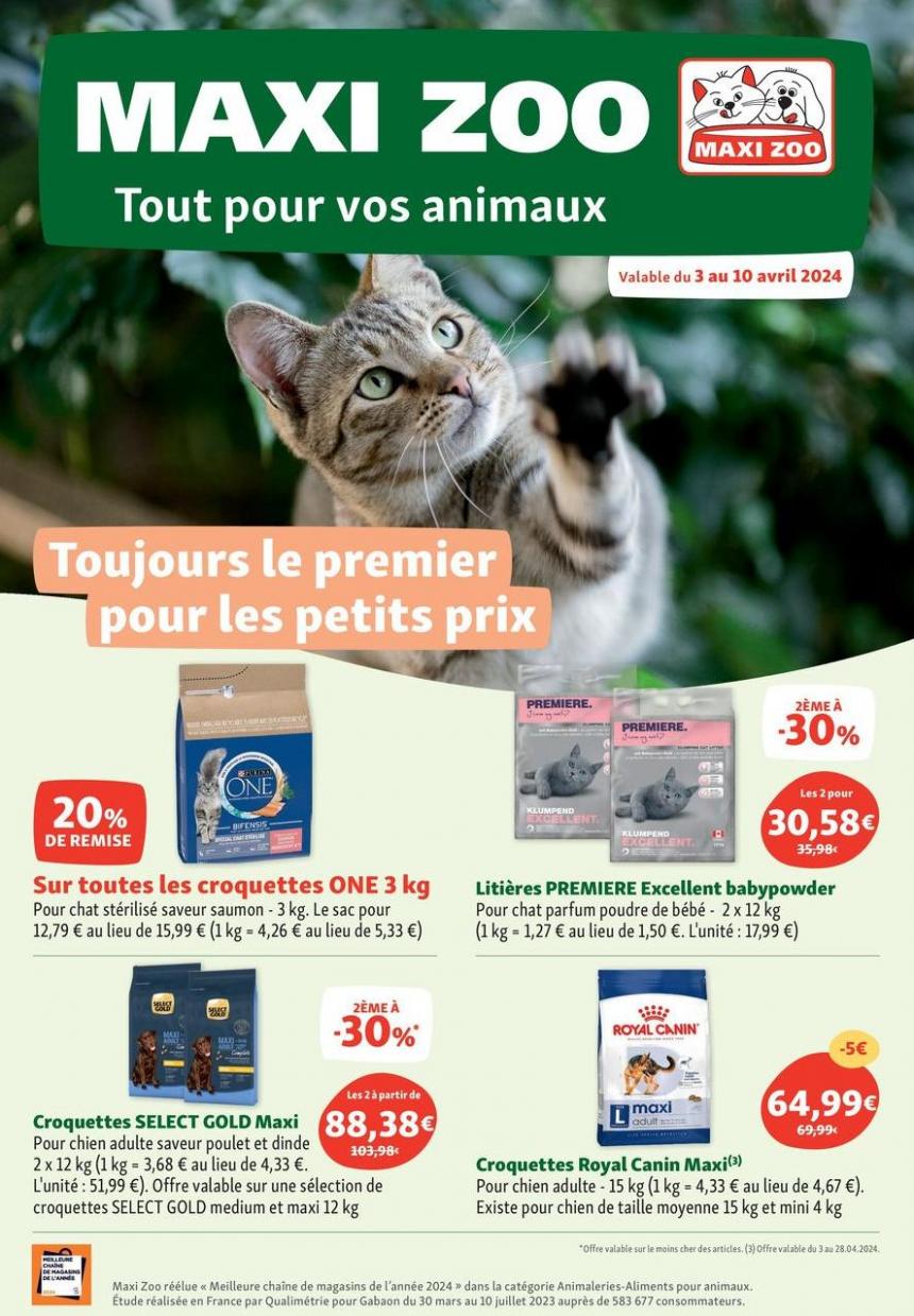 Toujours Le Premier Pour Les Petits Prix. Maxi Zoo (2024-04-10-2024-04-10)