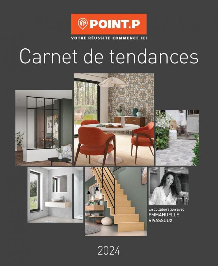 Carnet De Tendances 2024. Point P (2024-12-31-2024-12-31)