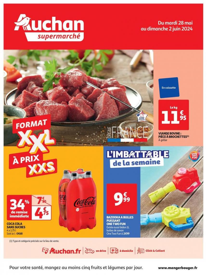 Format Xxl À Prix Xxs Dans Votre Supermarché. Auchan Supermarché (2024-06-02-2024-06-02)