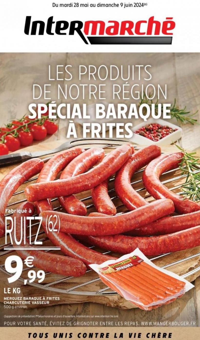 Les Produits De Notre Region Special Baraque A Frites. Intermarché (2024-06-09-2024-06-09)