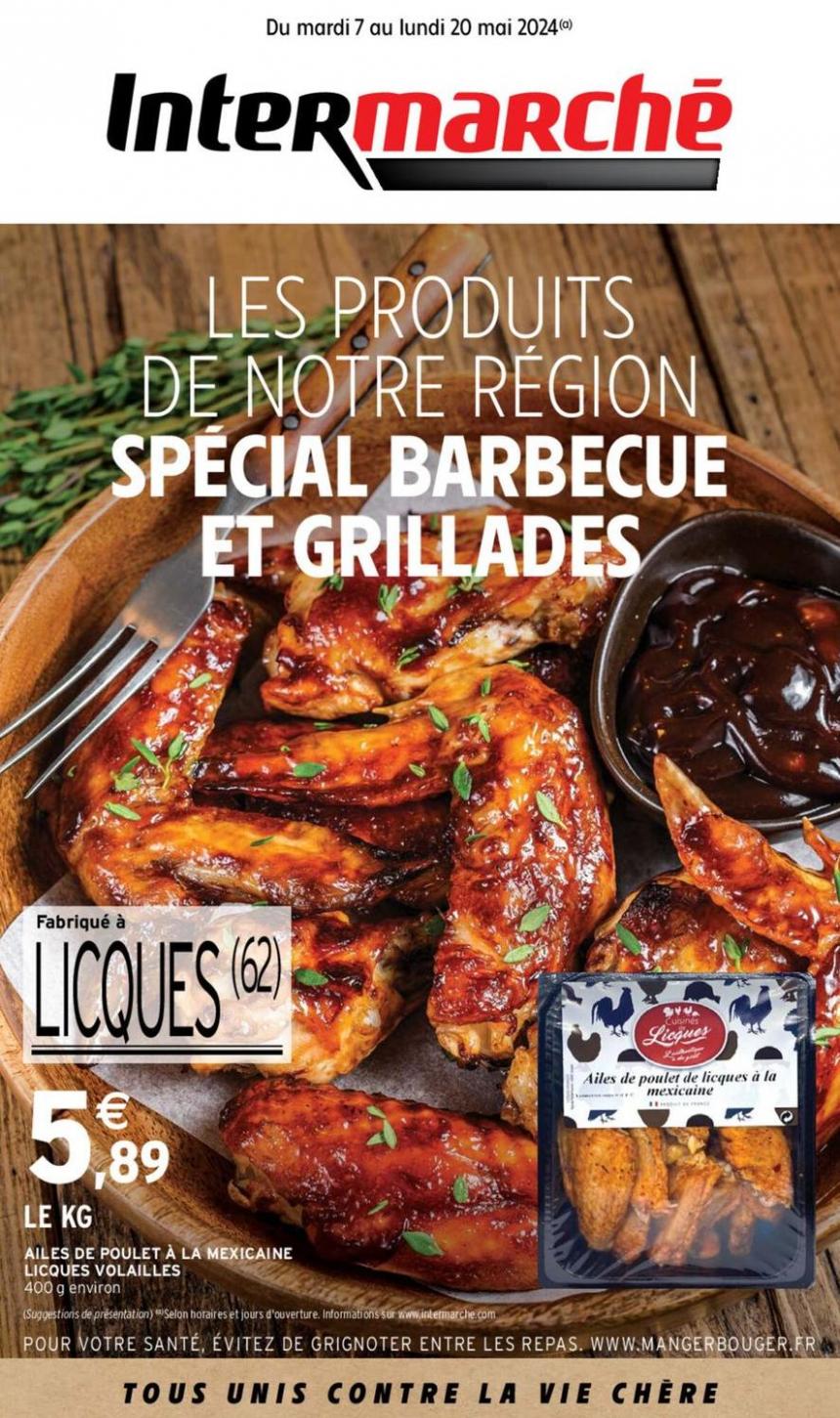 Les Profuits De Notre Region Special Barbecue Et Grillades. Intermarché (2024-05-20-2024-05-20)