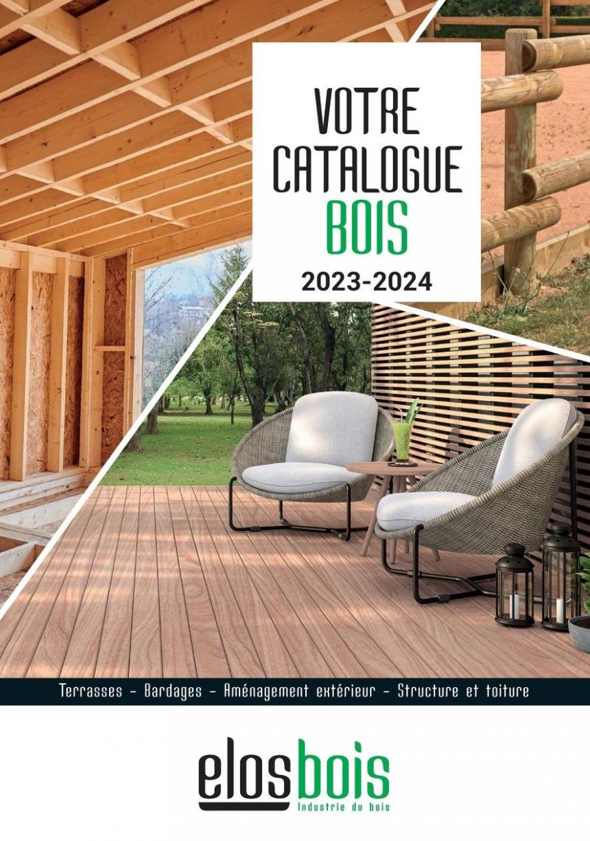 Votre Catalogue Bois. Chausson Matériaux (2024-12-31-2024-12-31)