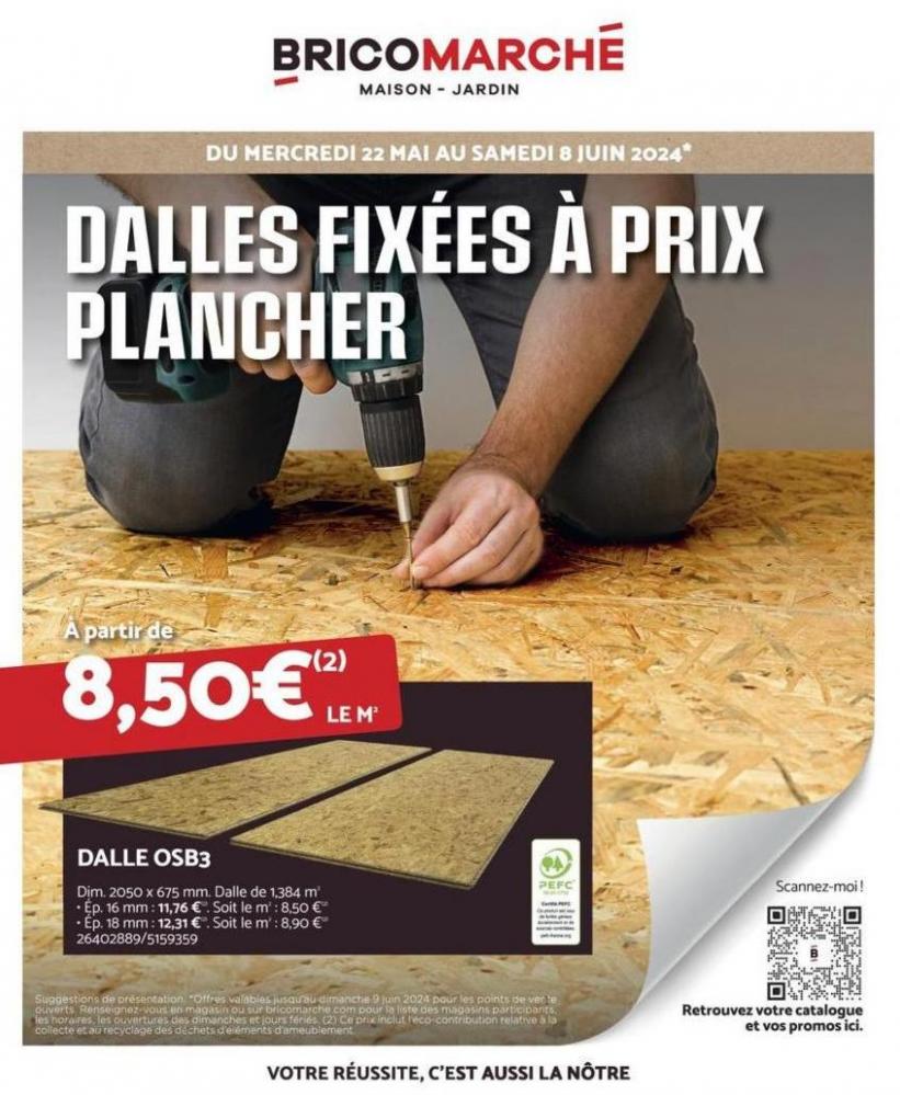 Dalles Fixées À Prix Plancher. Bricomarché (2024-06-08-2024-06-08)