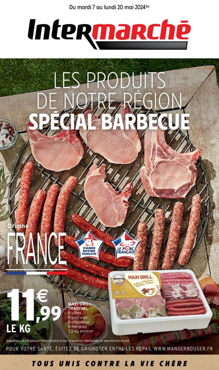 Les Produits De Notre Region Special Barbecue. Intermarché Contact (2024-05-20-2024-05-20)