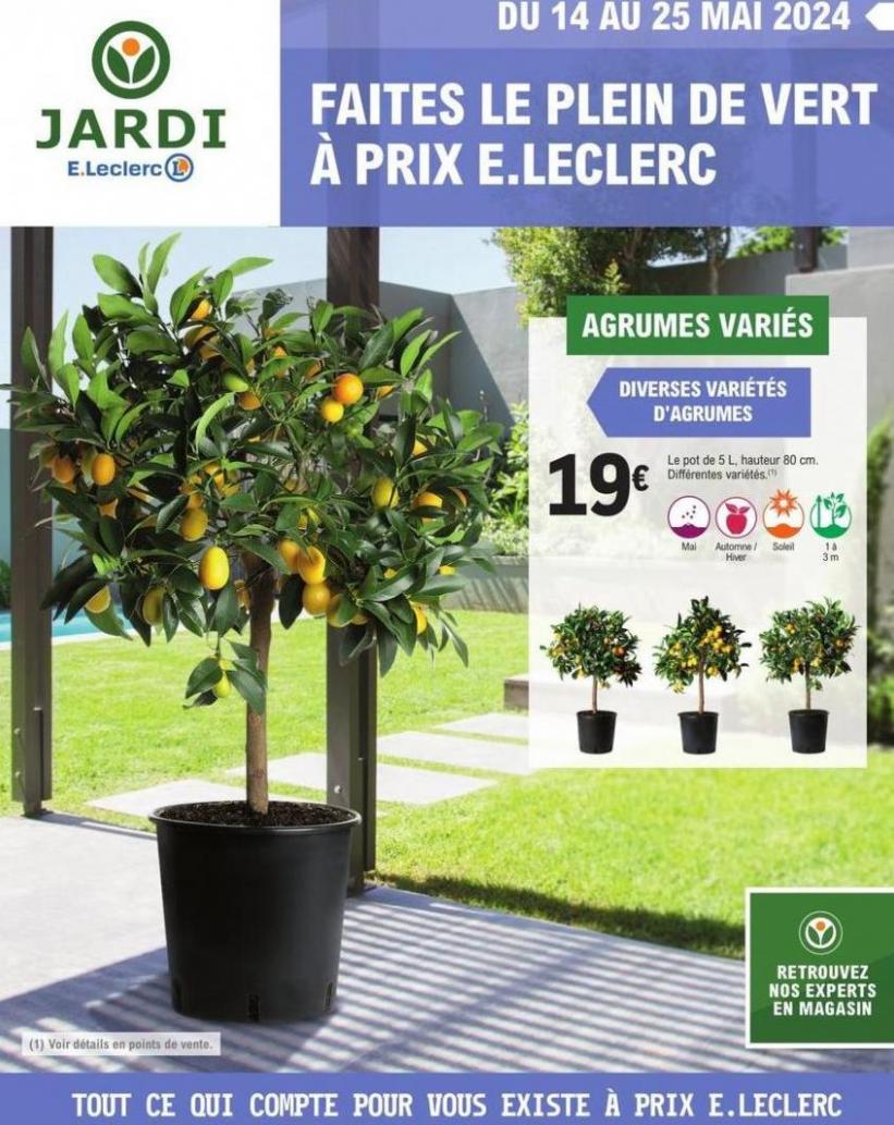 Faites Le Plein De Vert À Prix. E.Leclerc Jardi (2024-05-25-2024-05-25)