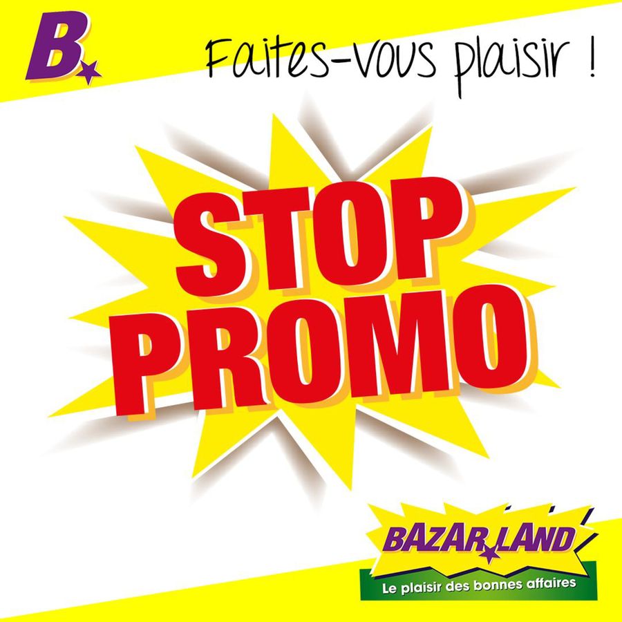 Plus Que Quelques Jours Pour Profiter Des Promos Bazarland !. Bazarland (2024-05-15-2024-05-15)