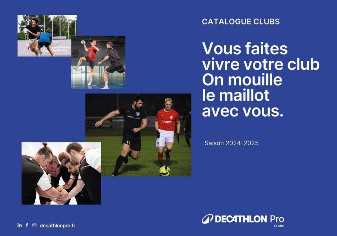 Vous Faites Vivre Votre Club On Mouille Le Maillot Avec Vous.. Decathlon (2024-12-31-2024-12-31)